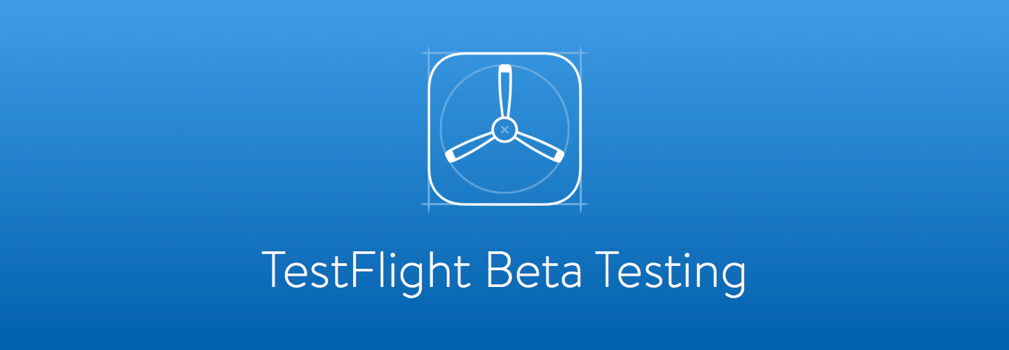 TestFlight Beta Testing: What Is It & Why Should You Care?