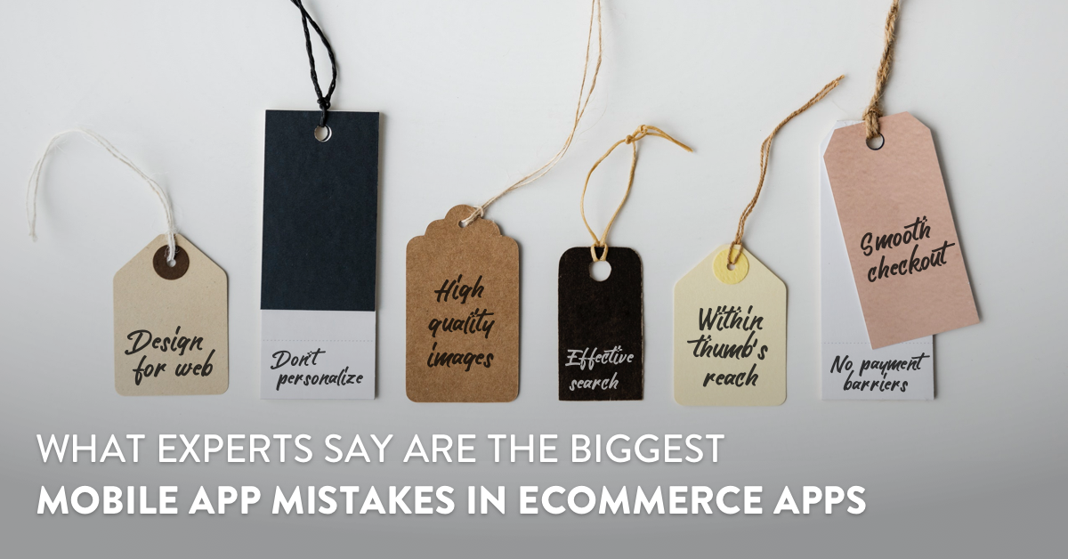 8 Ecommerce App Development Mistakes To Avoid In 2019 - MindSea